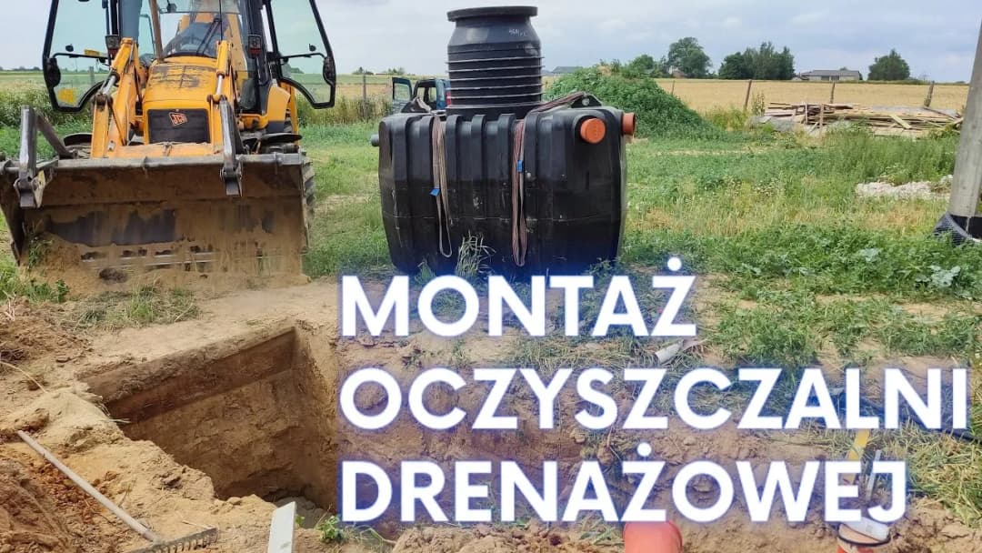 Jak zamontować oczyszczalnie ścieków bez błędów - krok po kroku
